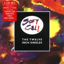 Soft Cell, CD THE TWELVE INCH SINGLES