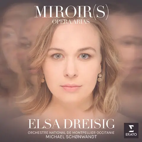 Elsa Dreisig – CD MIROIRS