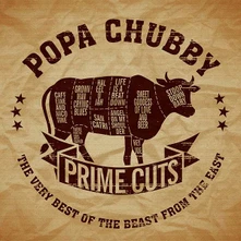 Popa Chubby, CD PRIME CUTS: THE VERY BEST OF THE BEAST FROM THE EAST