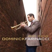Dominick Farinacci, CD SHORT STORIES