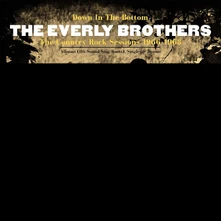 CD EVERLY BROTHERS - DOWN IN THE BOTTOM