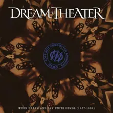 CD Lost Not Forgotten Archives: When Dream And Day Unite Demos (1987-1989)