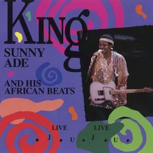 King Sunny Adé & His African Beats, CD LIVE LIVE JUJU