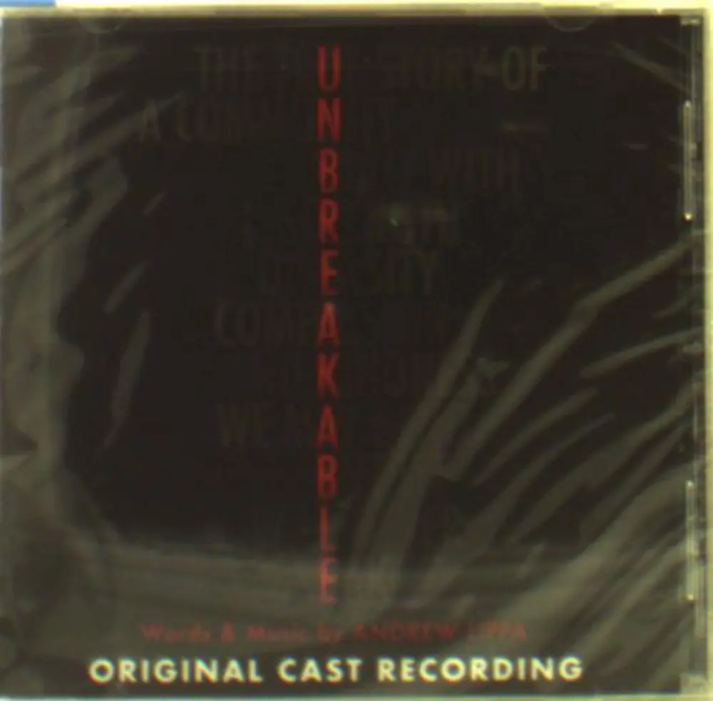 UNBREAKABLE (ORIGINAL CAST RECORDING)