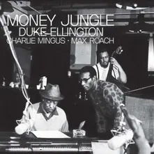 Duke Ellington, Charlie Mingus, Max Roach - Money Jungle (Stereo 180g Vinyl) thumbnail