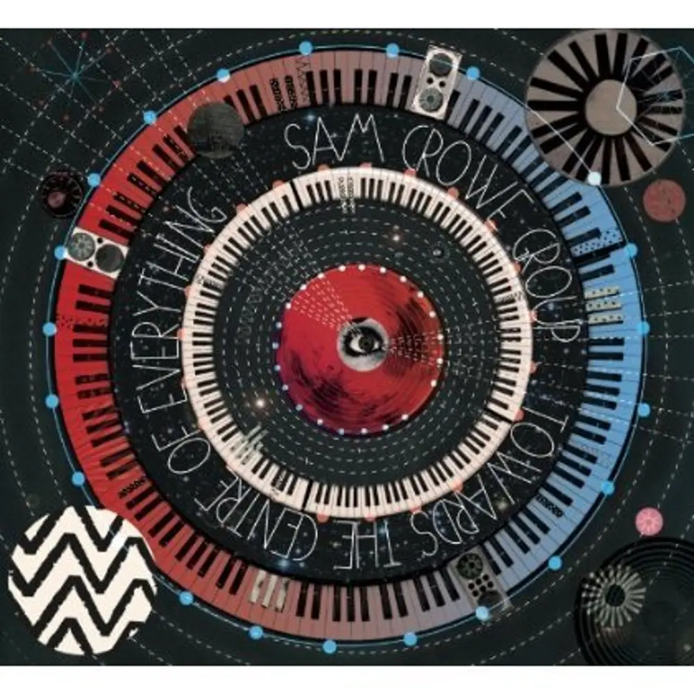 Sam Crowe – TOWARDS THE CENTER OF EVERYTHING (CD)