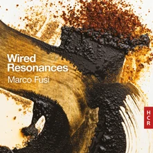 Marco Fusi, CD WIRED RESONANCES