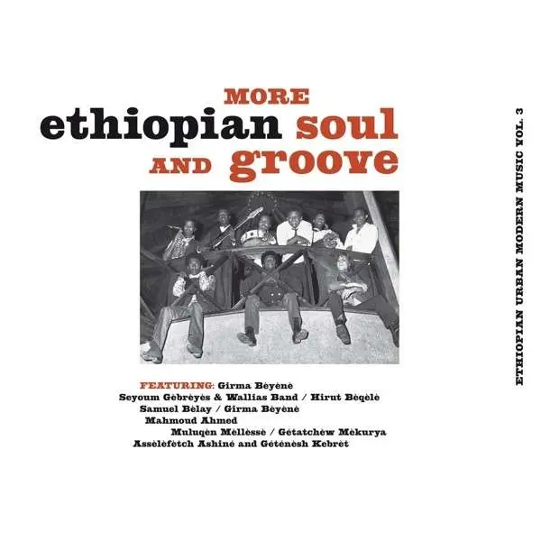 Various Artists – V/A - ETHIOPIAN URBAN MODERN MUSIC VOL.3: MORE ETHIOPIAN SOUL AND GROOVE (Vinyl)