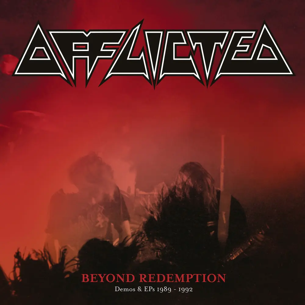 Afflicted – Beyond Redemption - Demos & Eps 1989-1992 (Vinyl)