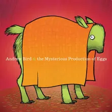Andrew Bird, Vinyl MYSTERIOUS PRODUCTION ...