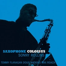 Sonny Rollins, Vinyl SAXOPHONE COLOSSUS