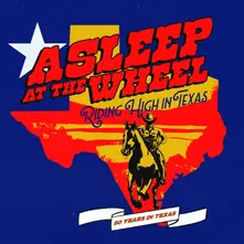 Asleep at the Wheel, Vinyl RIDING HIGH IN TEXAS