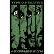 Type O Negative, Plagát 4DXFRMBRKLYN