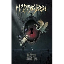 My Dying Bride, Plagát A Mortal Binding