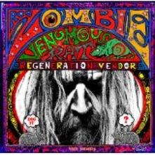 Rob Zombie, CD VENOMOUS RAT REGENERATION