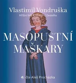 Vlastimil Vondruška – CD Masopustní maškary