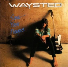 Waysted, CD SAVE YOUR PRAYERS