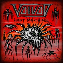 Voivod, Vinyl LOST MACHINE