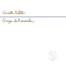 Scritti Politti, CD Songs To Remember