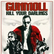 Gunmoll, Vinyl KILL YOUR DARLINGS