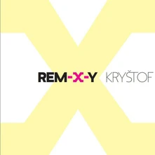 Kryštof, CD REM-X-Y
