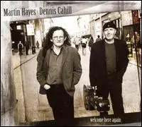 HAYES, MARTIN/DENNIS CAHI - WELCOME HERE AGAIN (CD)