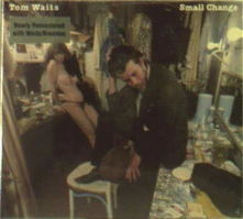 CD WAITS, TOM - SMALL CHANGE