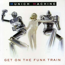 CD MUNICH MACHINE - GET ON THE FUNK TRAIN/WHITER SHADE OF PALE