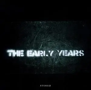 The Early Years – EARLY YEARS (CD)
