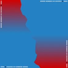DIRK., Vinyl CRACKS IN COMMON SENSE