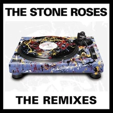 The Stone Roses, Vinyl The Remixes
