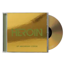 Heroin (10th Anniversary Edition) thumbnail