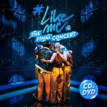 CD #LIKEME THE FINAL CONCERT