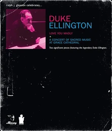 Duke Ellington, DVD Love You Madly + A Concert Of Sacred Music At Grace Cathedral