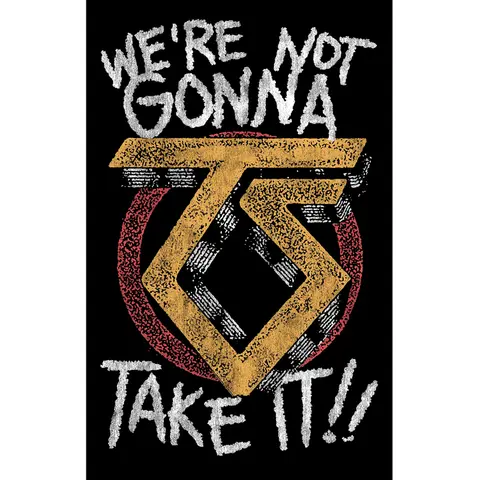 We're Not Gonna Take It
