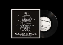 Galen & Paul, Vinyl A Sea Shanty