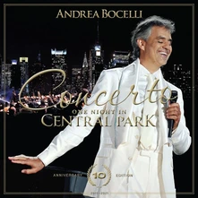 Andrea Bocelli, CD Concerto: One Night In Central Park (10th Anniversary)
