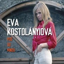 Eva Kostolányiová, Vinyl Poď So Mnou