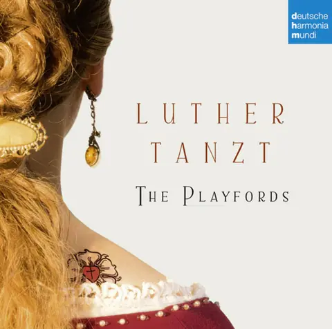 The Playfords – CD Luther Tanzt