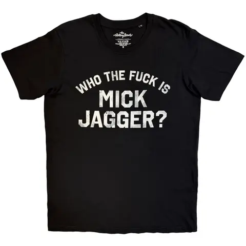Who the Fuck is Mick Jagger