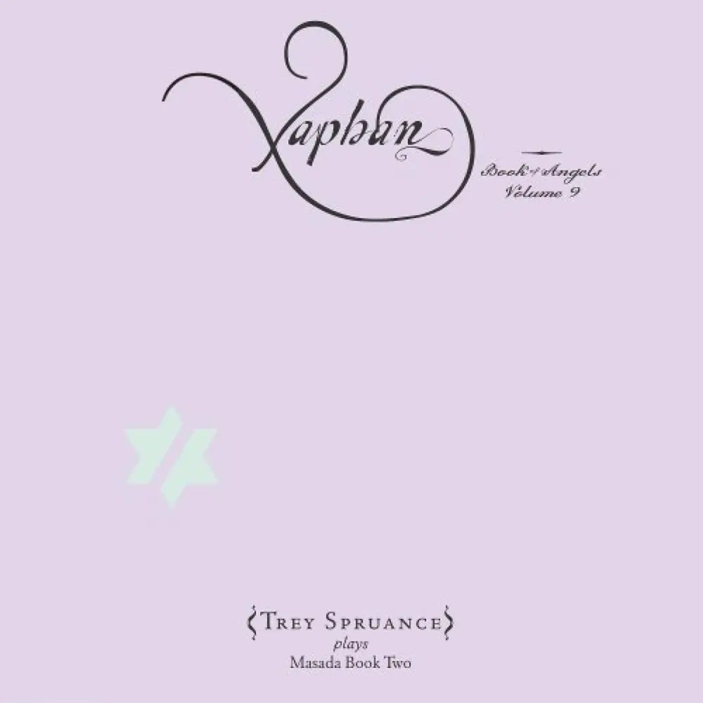 Secret Chiefs 3 – XAPHAN: BOOK OF ANGELS V9 (CD)