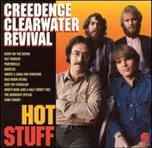 Creedence Clearwater Revival, CD HOT STUFF