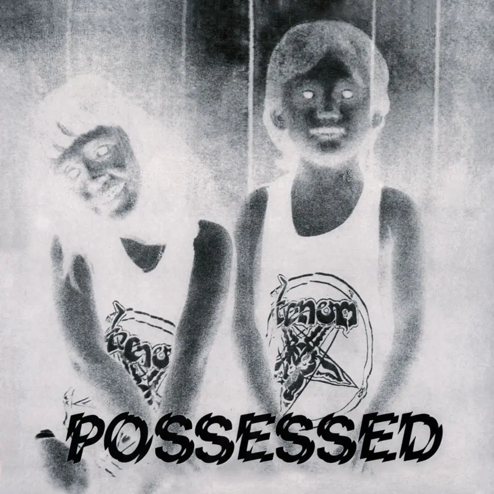 POSSESSED