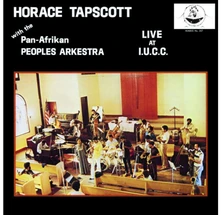 Horace Tapscott, Vinyl LIVE AT IUCC