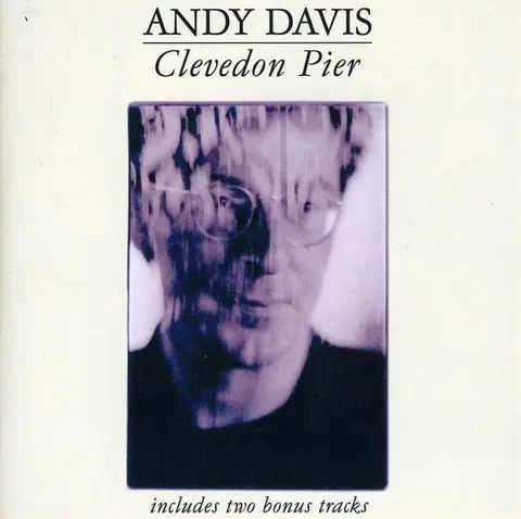 Andy Davis – CD DAVIS, ANDY - CLEVEDON PIER