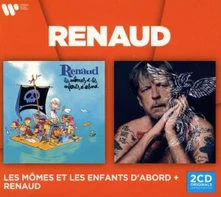 Renaud, CD LES MTMES ET LES ENFANTS D'ABORD & RENAUD