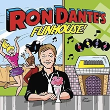 Ron Dante, Vinyl RON DANTE'S FUNHOUSE