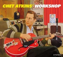 Chet Atkins, CD ATKINS, CHET - CHET ATKINS' WORKSHOP/ THE MOST POPULAR GUITAR