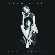 Adam Green & Binki Shapiro, Vinyl ADAM GREEN & BINKI SHAPIRO