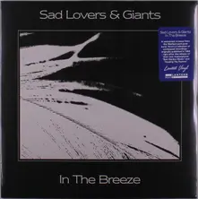 Sad Lovers & Giants – IN THE BREEZE (Vinyl)
